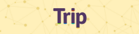 TRIP